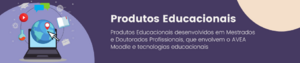 Produtos Educacionais.png