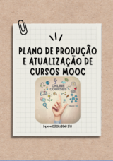 Plano de produção e atualização de cursos MOOC.png